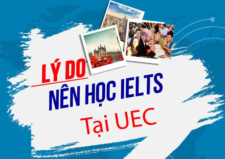 Địa chỉ học luyện thi IELTS uy tín Đà Nẵng, Huế, TPHCM